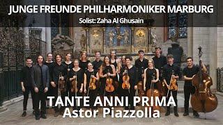 PIAZZOLLA Tante Anni Prima - Fl Zaha Al Ghusain - Junge Freunde Philharmoniker Marburg