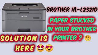 Brother printer paper jam solution  Brother HL-L2321D