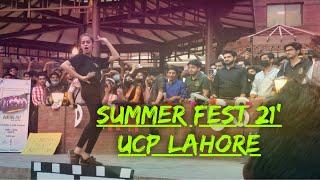 SUMMER FEST  UCP LAHORE  DANCE COMPETITION  TALKS BY SAIM