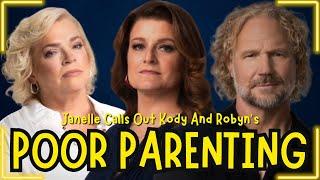 Sister Wives - Janelle Calls Out Kody And Robyns POOR PARENTING  Season 19