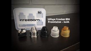 Freedom RDA by 5GVape presentation + build.