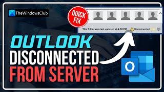 Outlook disconnected from server How to reconnect?