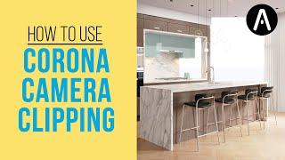 Corona Camera Environment and Clipping Explained