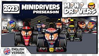 EN MiniDrivers - F1 - 2023 Preseason