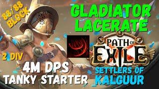 POE 3.25 Gladiator Lacerate Bleed Starter Build 4M DPS 2 div budget