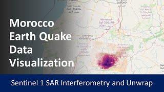Sentinel 1 Data Analysis with SNAP - SAR Interferometry for Earth Quake data visualization