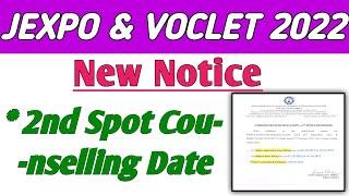 Jexpo & Voclet 2nd Spot Counselling Application Date  Jexpo 2022 New Notice 