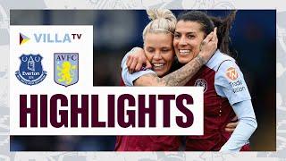 HIGHLIGHTS  Everton Women 1-2 Aston Villa Women