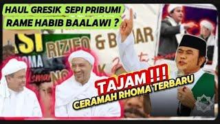 HAUL GRESIK 2024 SEPI PRIBUMI RAMAI HABIB HABAIB BAALAWI & CERAMAH TERBARU H RHOMA IRAMA YG TAJ4M ?