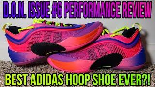 Adidas DON Issue 6 FULL PERFORMANCE REVIEW Best Adidas Hoop Shoe