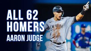 ALL 62 Home Runs from Aaron Judges Unforgettable Season