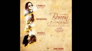 BORRON Y CUENTA NUEVA - SHAKO EL SH FT CAMILO MARTINEZ Y MARIANA @shakodhr