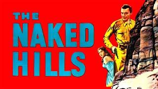 The Naked Hills 1956 - David Wayne Keenan Wynn James Barton - Classic Western Movie