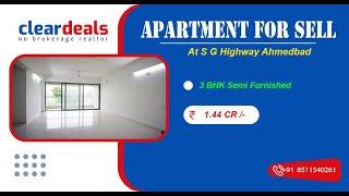 3 BHK Apartment for Sell in Arise Ample S G Highway Ahmedabad at No Brokerage – Cleardeals