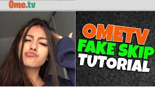 Fake Skip OmeTV Tutorial  How to Fake Skip 2024 