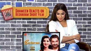 Shameen Khan Reacts On Short Film Besharam