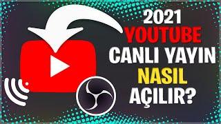 YOUTUBE CANLI YAYIN NASIL YAPILIR? - YOUTUBE OBS CANLI YAYIN NASIL AÇILIR? 2021  DETAYLI ANLATIM 