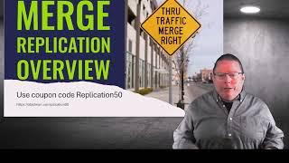 SQL Server Merge Replication Overview by Steve Stedman