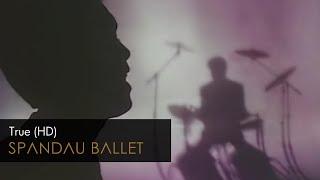 Spandau Ballet - True HD Remastered