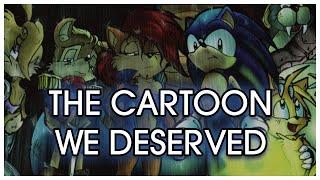 Sonic SatAM Was the Cartoon We Deserved And Heres Why