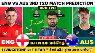 ENG vs AUS Dream11  ENG vs AUS Dream11 Prediction  England vs Australia T20I Team Prediction