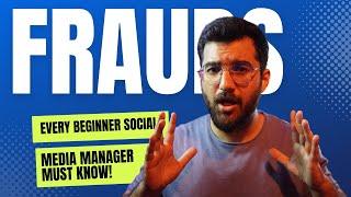 Shocking Frauds Every Beginner Social Media Manager Must Know