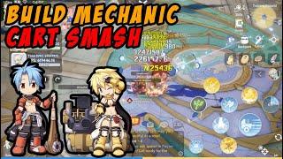 BUILD MECHANIC CART SMASH JAGOAN MVP - RAGNAROK ORIGIN INDONESIA