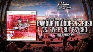 LAmour Toujours vs. Sometimes vs. Rush vs. Sweet But Psycho David Guetta Mashup