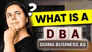 What is a DBA? Doing Business As