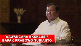 Wawancara Eksklusif Bapak Prabowo Subianto 10 Oktober 2020