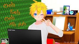 【MMD】 Ooh Eeh Ooh Ah Aah