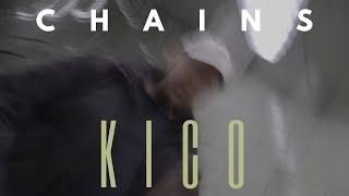 KICO - CHAINS MUSIKVIDEO