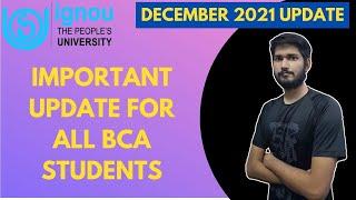 Important Ignou Bca NovemberDecember 2021 Update