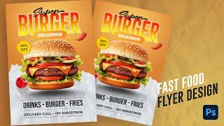 Fast Food Flyer Design in Photoshop CC Tutorial - Graphic Design