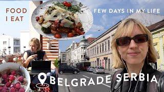 Days in my life living in Belgrade Serbia  what I eat