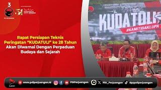 Rapat Persiapan Teknis Peringatan “KUDATULI” ke 28 Tahun