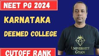 Karnataka NEET PG 2024 TOP 5 DEEMED UNIVERSITY  NEET PG CUTOFF 2024   MD  MS  MD MS Counselling