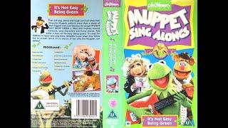 Muppet Sing Alongs - Its Not Easy Being Green 1995 UK VHS