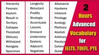 2 Hours Advanced Vocabulary for IELTS TOEFL and PTE  C1 C2 level English