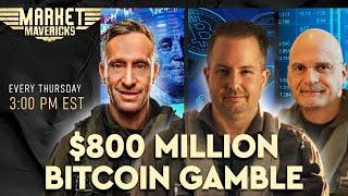 $800 Million Bitcoin Gamble Would You Buy Bitcoin During A Market Crash?  Market Mavericks
