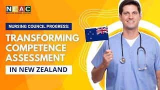 Nursing Council Progress Transforming Competence Assessment in New Zealand
