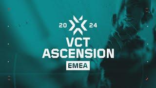 VCT Ascension EMEA Play-Ins  Day 4  Grand Final