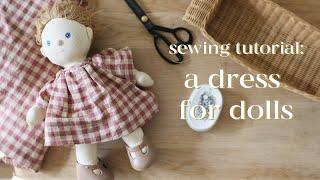 Sewing a Doll Dress  Olli Ella Doll Clothes Tutorial