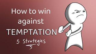 How to Respond to Temptation as a Christian