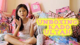 UNBOXING KADO ULANG TAHUN  Sakira Nisrina Birthday Momment