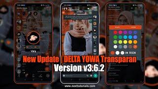 WhatsApp Populer 2022  DELTA YOWA V3.9.2 Full Transparan Fix Update Fitur Terbaru 2021