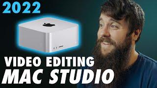 Video Editing Mac Studio Buyers Guide in 2022 