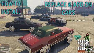How To Install Replace & Add On Cars  GTA Mods  Tutorial