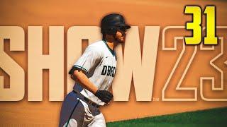 MLB The Show 23 - Road to the Show - Part 31 - IM FEELING IT NOW