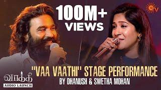 Dhanush & Swetha Mohans Vaa Vaathi Performance  Vaathi - Audio Launch  Best Moments  Sun TV
